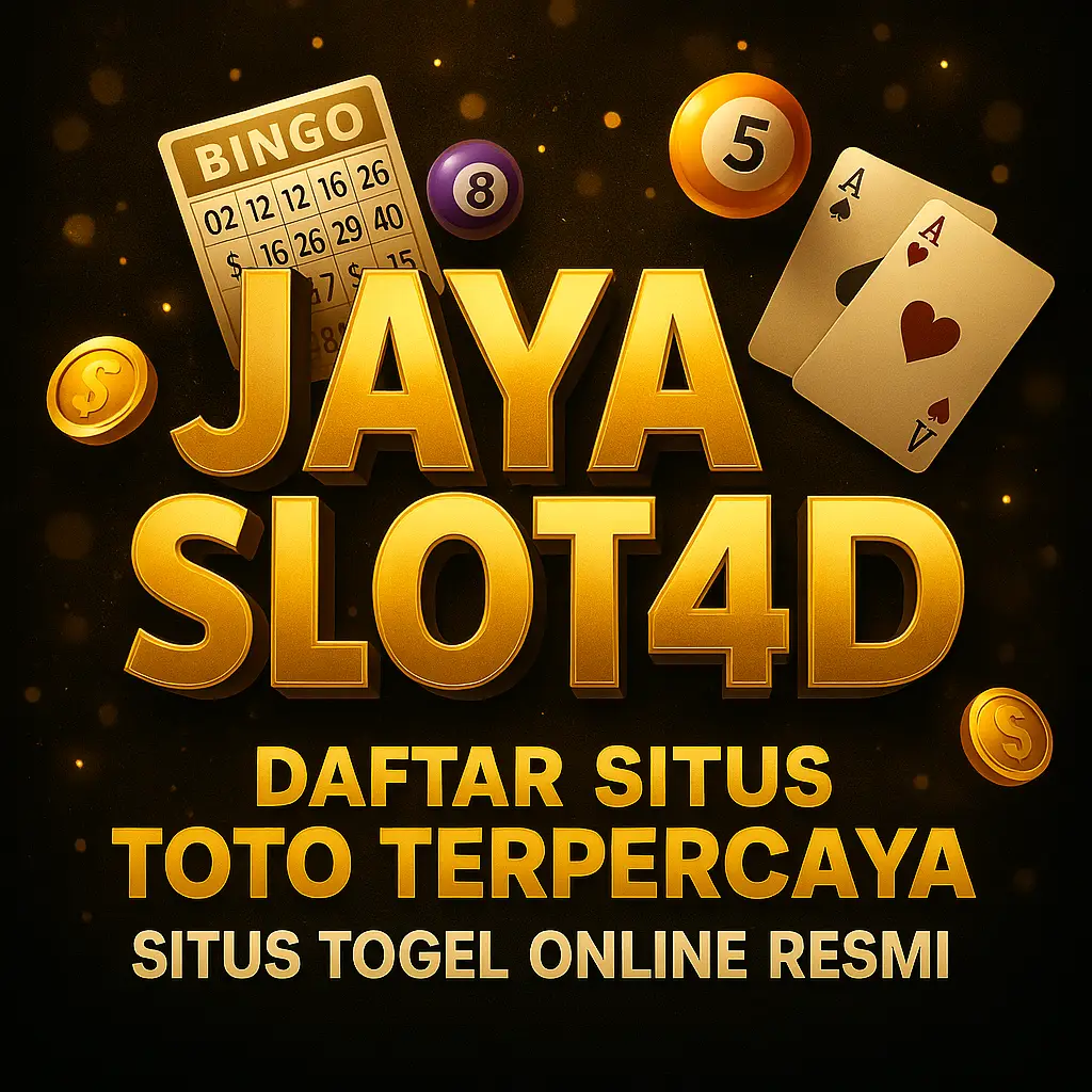 JAYASLOT4D | Daftar Situs Toto Terpercaya dan Situs Togel Online Resmi